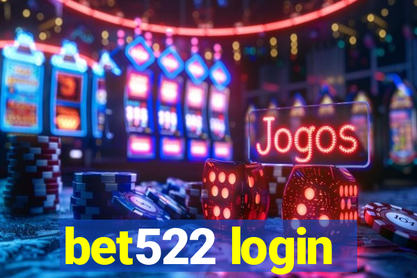 bet522 login